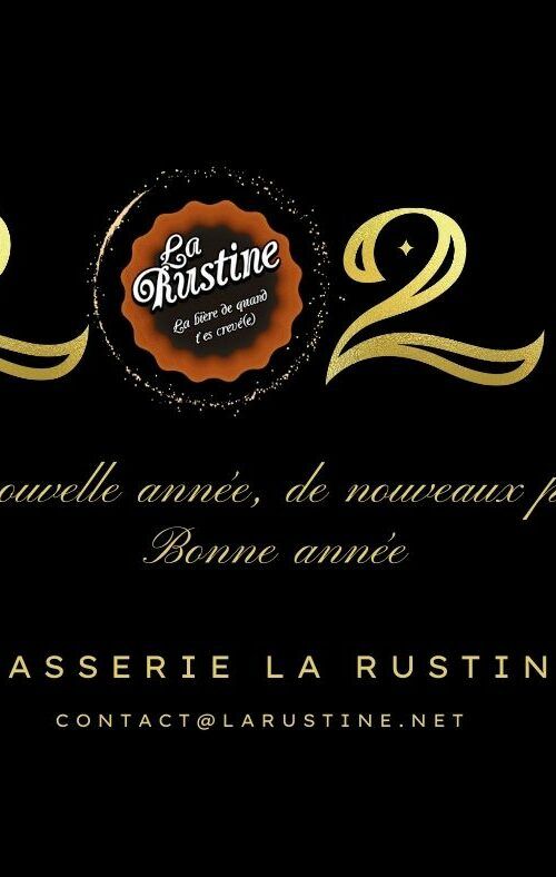 Bonne année avec la brasserie la Rustine